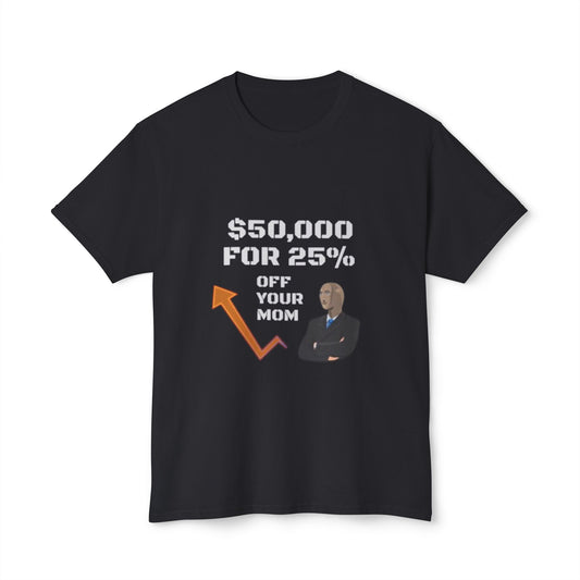 25% Off Your Mom